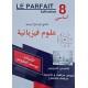 LE PARFAIT COLLECTION 8ème PHYSIQUE