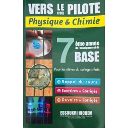 VERS LE LYCEE PILOTE PHYSIQUE ET CHIMIE 7ème