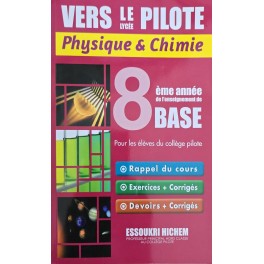 VERS LE LYCEE PILOTE PHYSIQUE ET CHIMIE 8ème