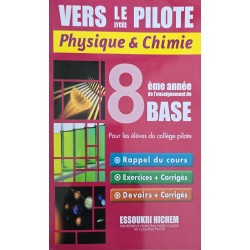 VERS LE LYCEE PILOTE PHYSIQUE ET CHIMIE 8ème
