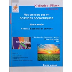 Mes premiers pas en sciences économique 2ème