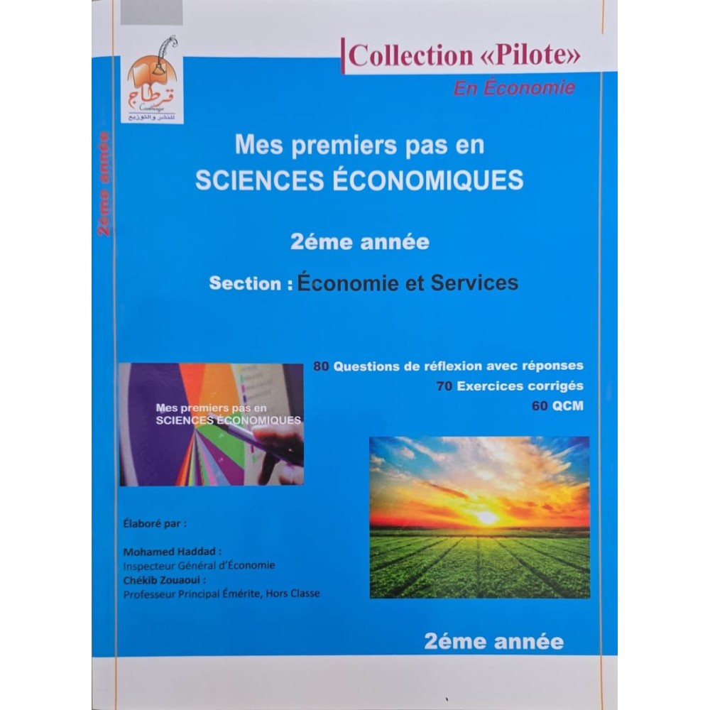 Mes premiers pas en sciences économique 2ème