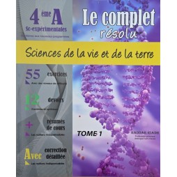 Le complet résolu svt 4ème sc-expérimentales tome 1