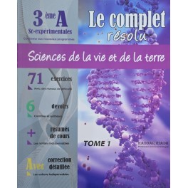Le complet résolu svt 3ème sc-expérimentales tome 1