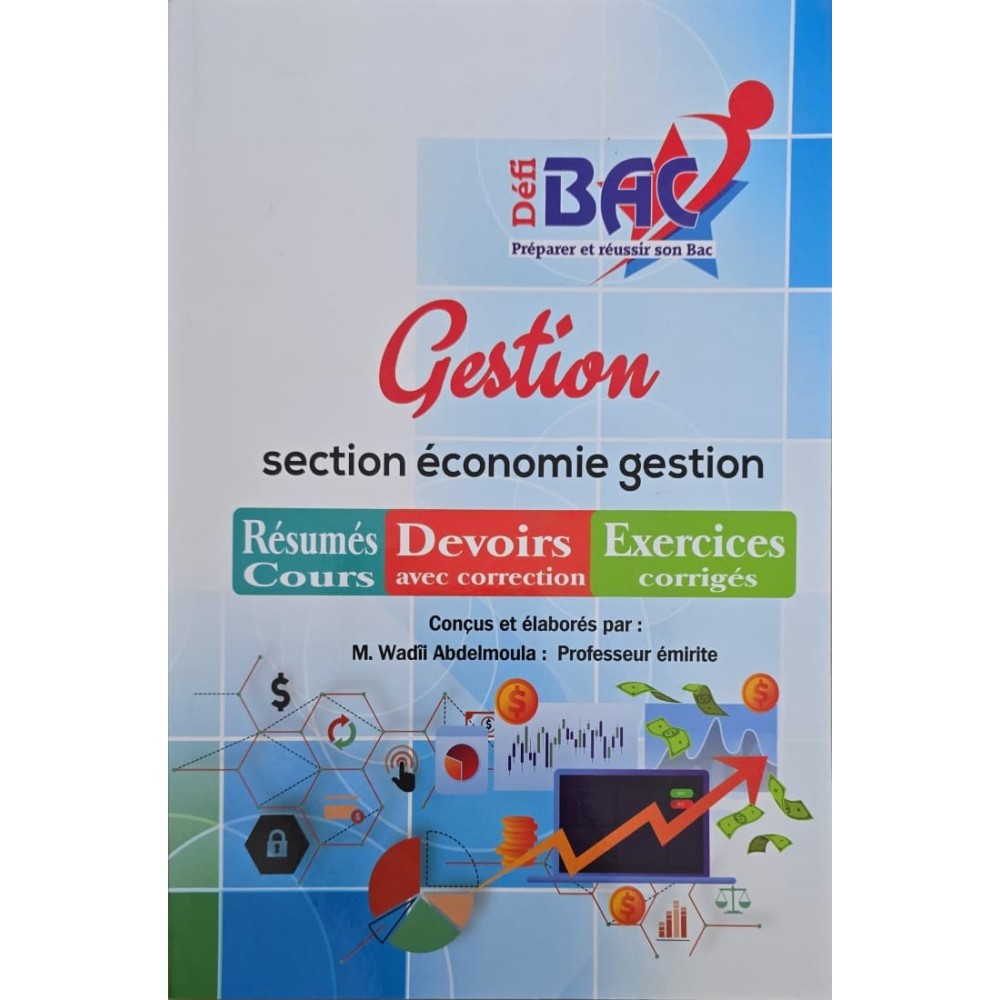 DEFI BAC GESTION SECTION ECONOMIE GESTION