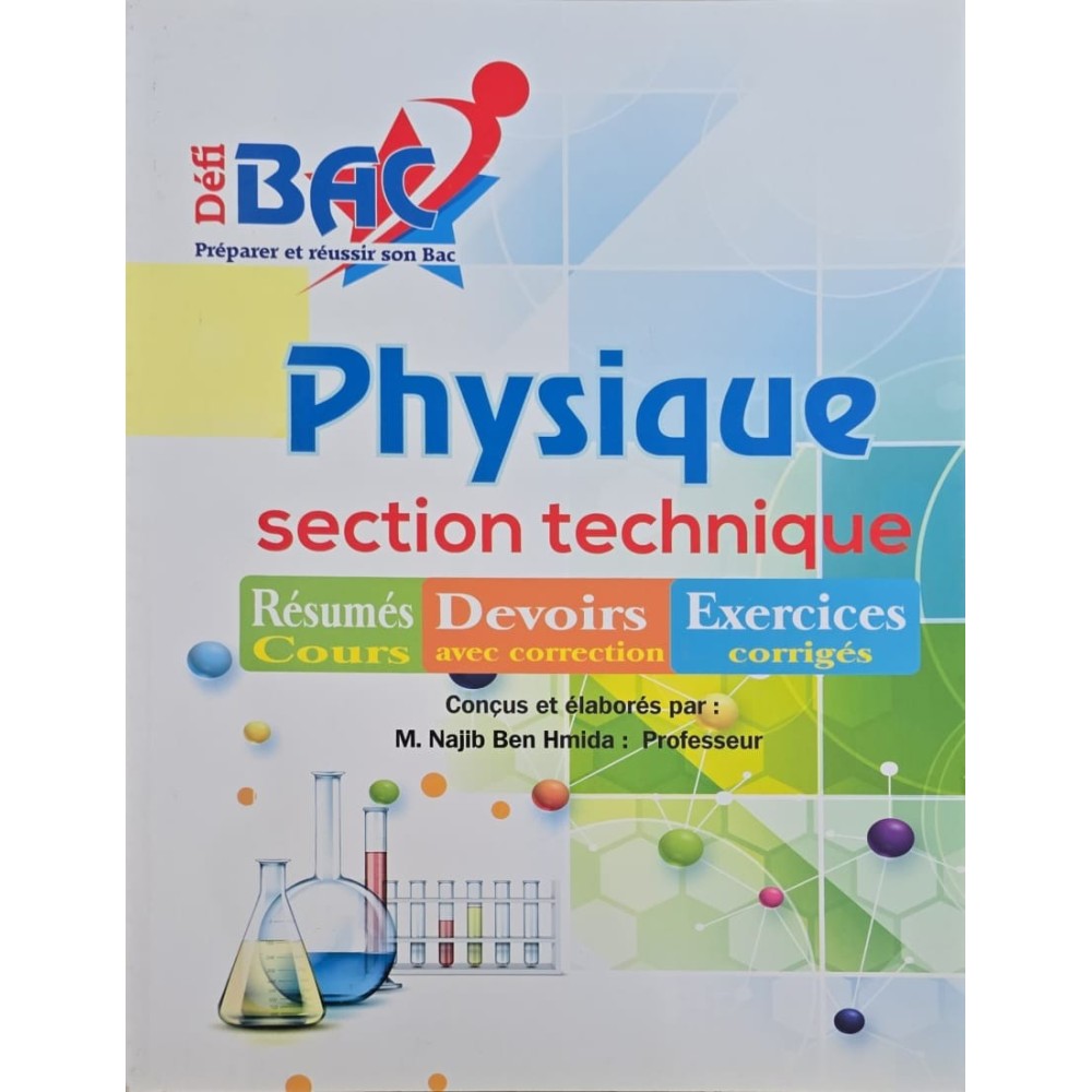 DEFI BAC PHYSIQUE  SECTION TECHNIQUE