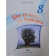 Lire et écrire en Français  8ème