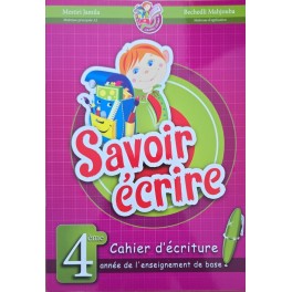 Savoir écrire 4ème cahier d`écriture
