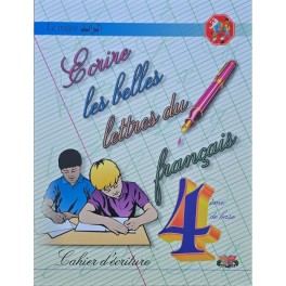 Ecrire les belles lettres du Français 4ème