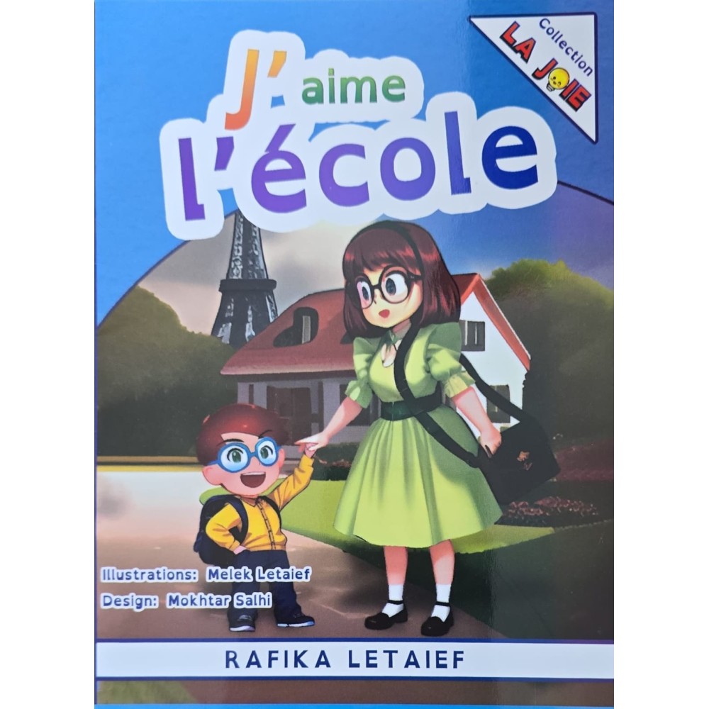 J'aime l'école - Rafika Letaief