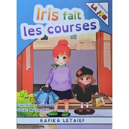 Iris Fait Les courses - Rafika Letaief