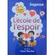 conte l`école de l`espoir