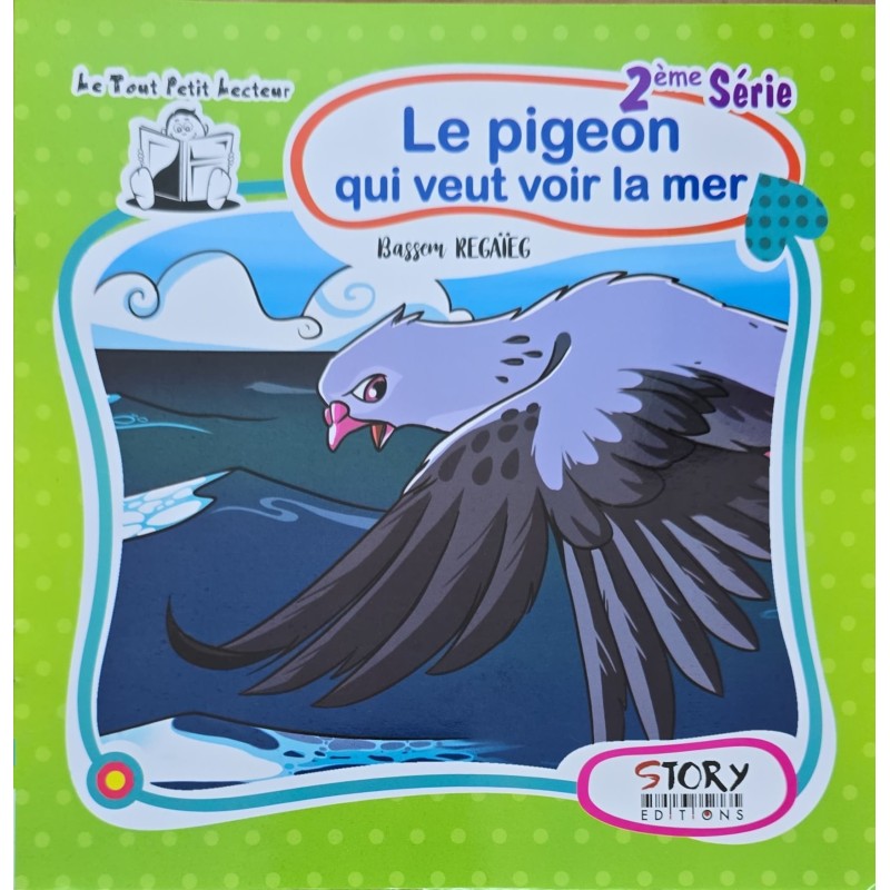 Le pigeon qui veut avoir la mer