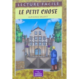 LE PETIT CHOSE - LECTURE FACILE - YAMAMA