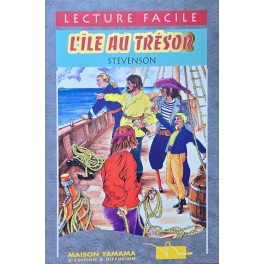 L'ILE AU TRESOR - LECTURE FACILE - YAMAMA