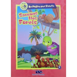SAUVONS NOS FORETS- AU THEATRE