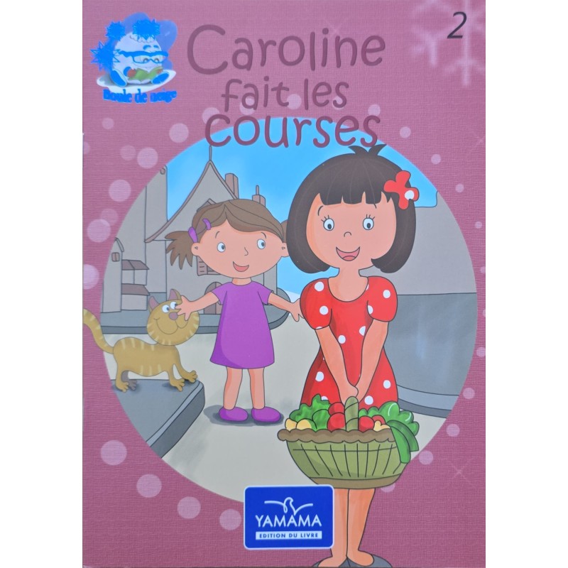 Caroline fait les courses