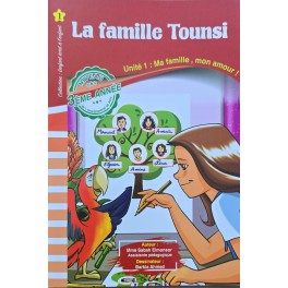 LA FAMILLE TOUNSI – L ENFANT ECRIT A L ENFANT
