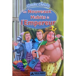 LES NOUVEAUX HABITS DE L'EMPEREUR - CONTES CHOISIS - DAR EL MAAREF