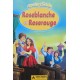 Roseblanche et roserouge