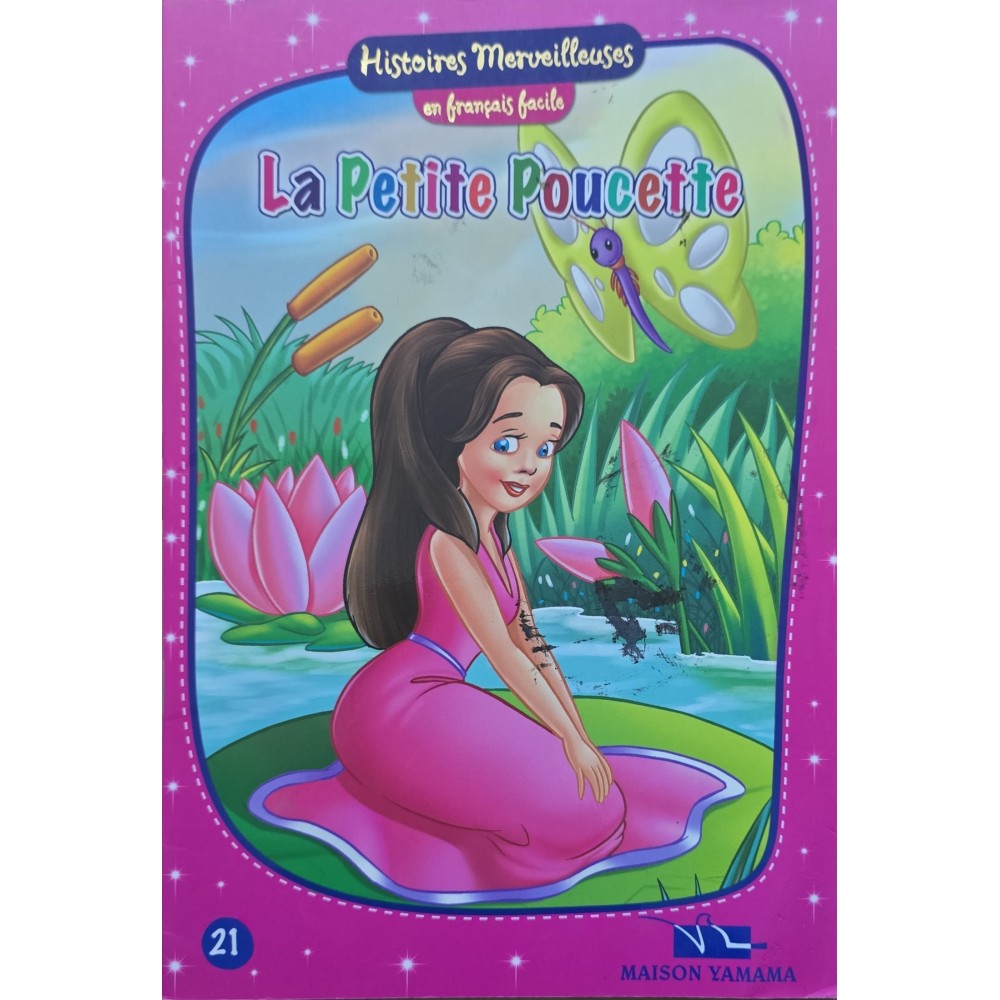 La Petite Poucette - Histoires Merveilleuses