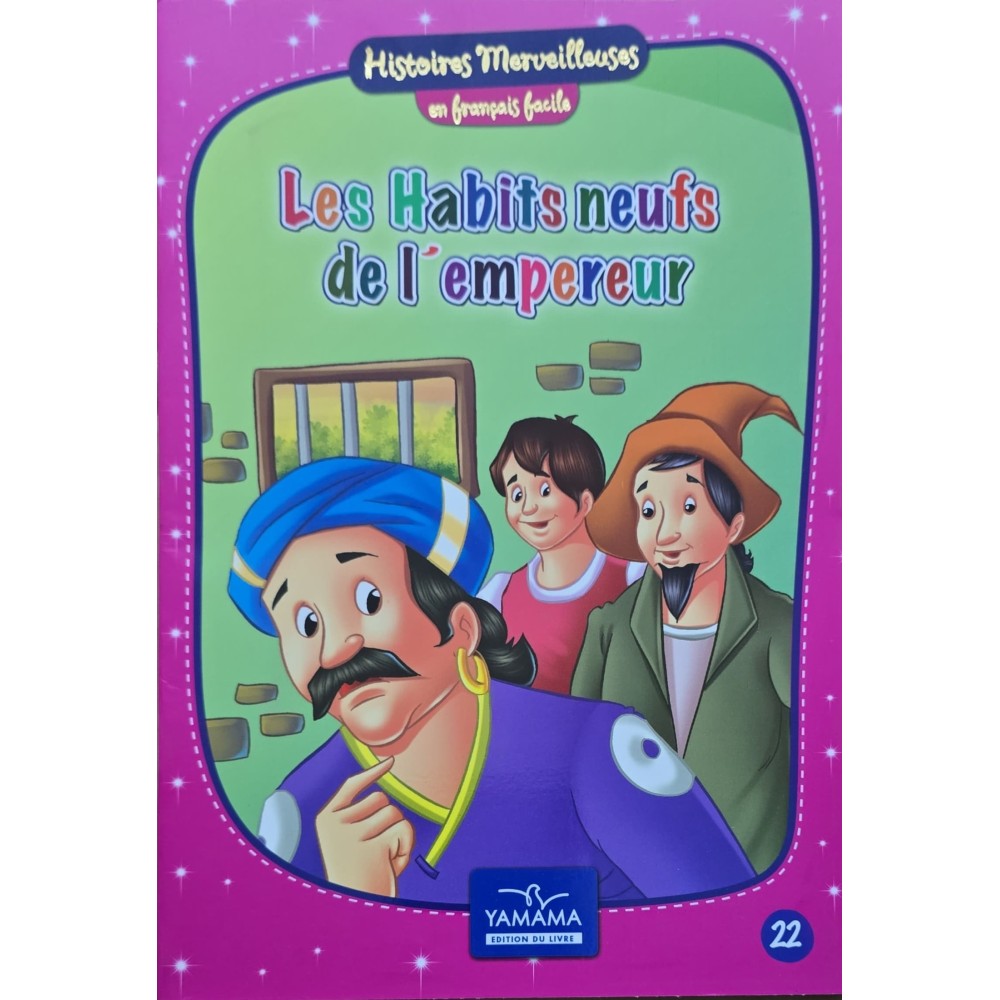 Les Habits Neufs De L'Empereur - Histoires Merveilleuses