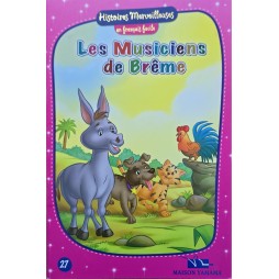 Les Musiciens De Brême- Histoires Merveilleuses