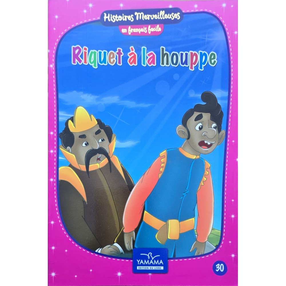 Riquet à la houppe - Histoires Merveilleuses
