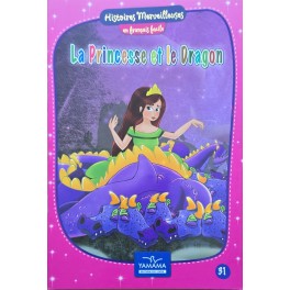 La princesse et le dragon - Histoires Merveilleuses