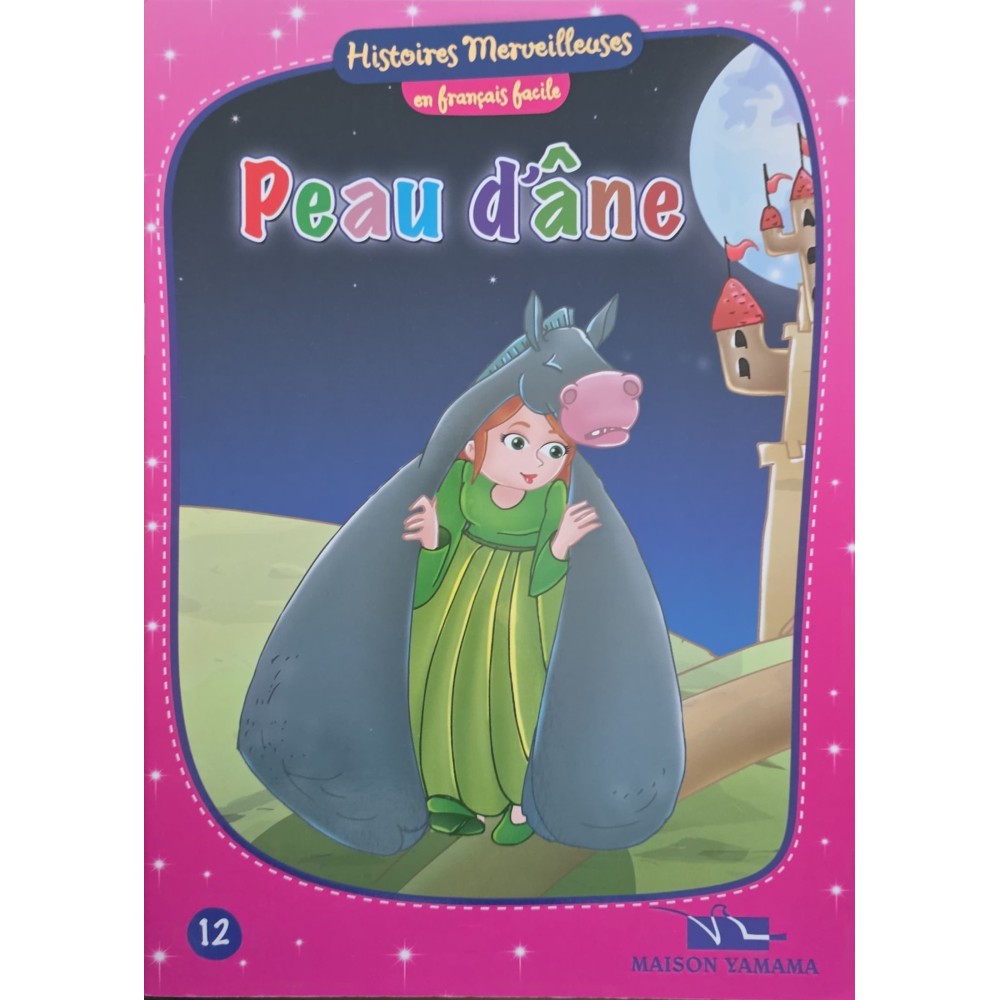 Peau D'âne - Histoires Merveilleuses