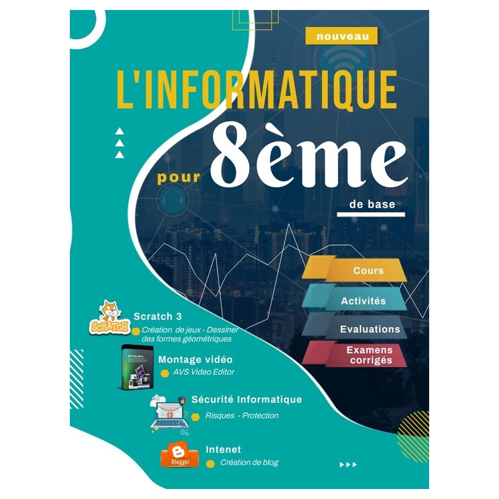 L'informatique 8 ème
