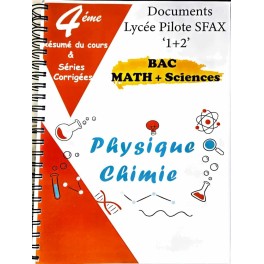 Documents lycée pilote Sfax 1+2 physique+chimie 4ème section science/ math