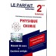 LE PARFAIT PHYSIQUE ET CHIMIE 2EME ANNEE SCIENCE
