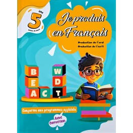 JE PRODUIS EN FRANCAIS 5 EME