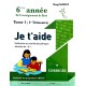 JE T'AIDE 6 EME ANNEE TOME 1