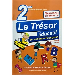 LE TRESOR EDUCATIF DE LA LANGUE FRANCAISE