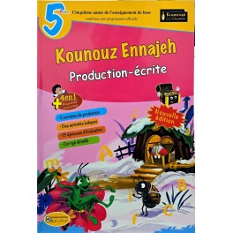 KOUNOUZ ENNAJEH PRODUCTION ECRITE 5 EME ANNEE