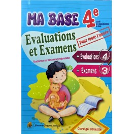 MA BASE 4 EME EVALUATIONS ET EXAMENS