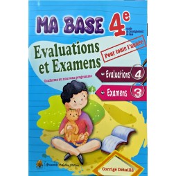 MA BASE 4 EME EVALUATIONS ET EXAMENS