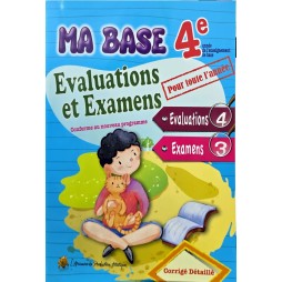 MA BASE 4 EME EVALUATIONS ET EXAMENS