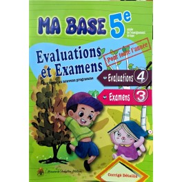 MA BASE 5 EME EVALUATIONS ET EXAMENS