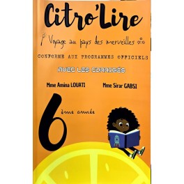 CITRO'LIRE 6EME ANNEE