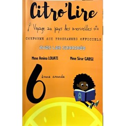 CITRO'LIRE 6EME ANNEE
