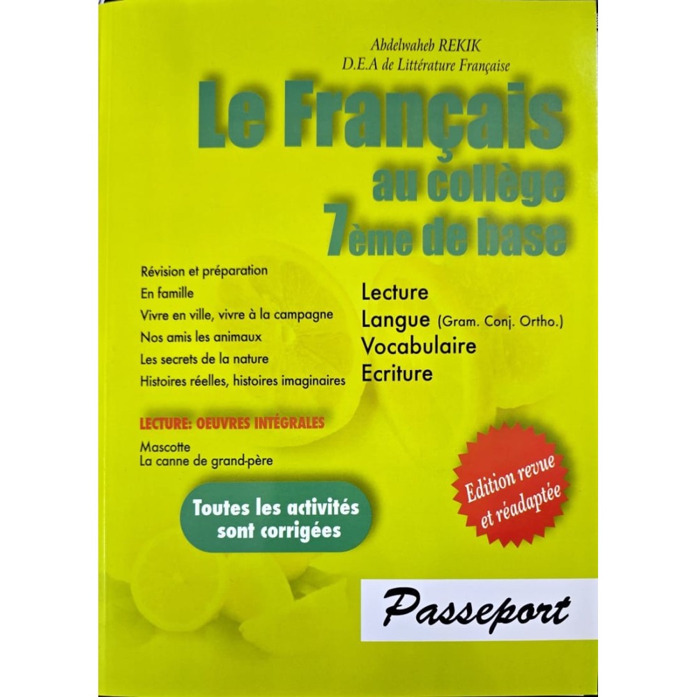 LE FRANCAIS AU COLLEGE 7 EME DE BASE
