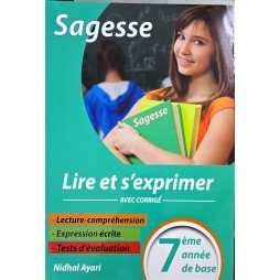 SAGESSE LIRE ET S'EXPRIMER 7 EME ANNEE