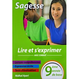 SAGESSE LIRE ET S'EXPRIMER 9 EME ANNEE