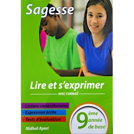 SAGESSE LIRE ET S'EXPRIMER 9 EME ANNEE