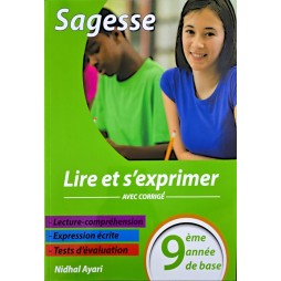 SAGESSE LIRE ET S'EXPRIMER 9 EME ANNEE