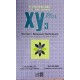 XY PLUS 3 EME ANNEE SCIENCE TECHNIQUES