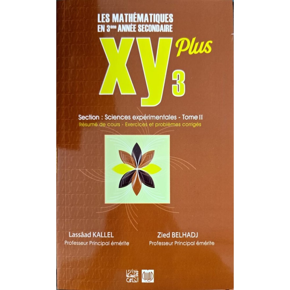 XY PLUS 3EME ANNEE SECTION SCIENCE TOME 2